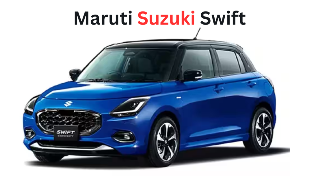 Maruti Suzuki Swift