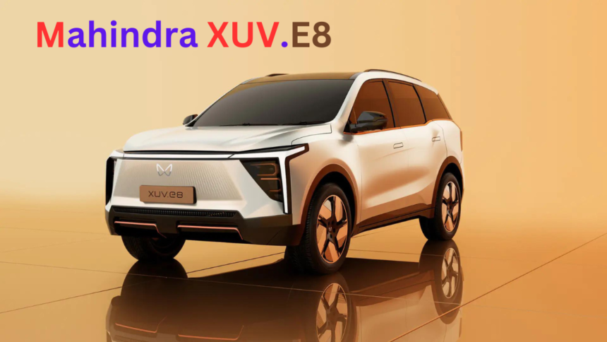 Mahindra XUV E8 price